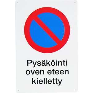 Varoitusmerkki, pysäköinti oven eteen kielletty